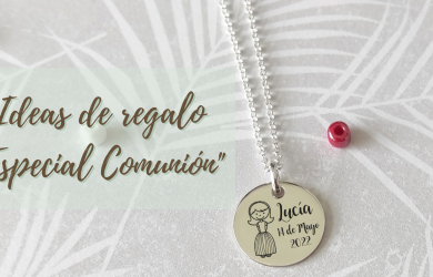 Ideas de regalos "Especial Comunión"